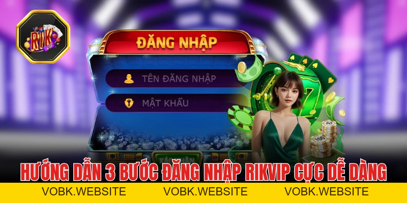 Đăng Nhập RIKVIP: Hướng Dẫn Và Thông Tin Cho Tân Binh 2026 Đăng Nhập RIKVIP: Hướng Dẫn Và Thông Tin Cho Tân Binh 2026