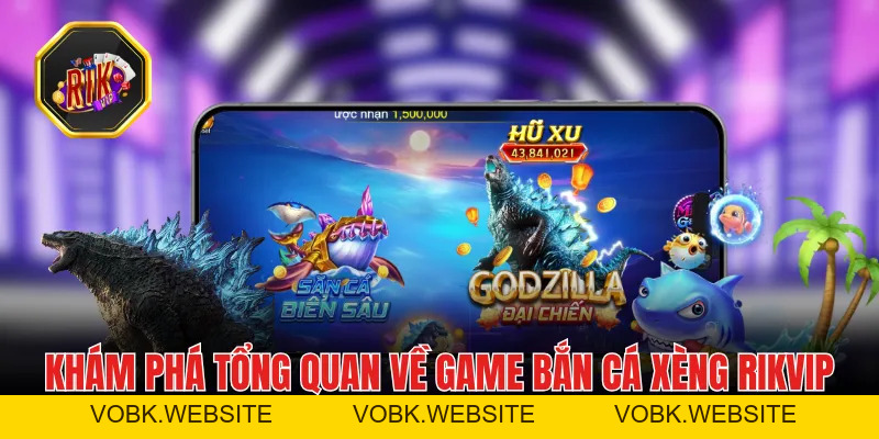 Bắn Cá Xèng RIKVIP - Siêu Phẩm Đại Chiến Thái Bình Dương